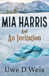 bokomslag Mia Harris and An Invitation