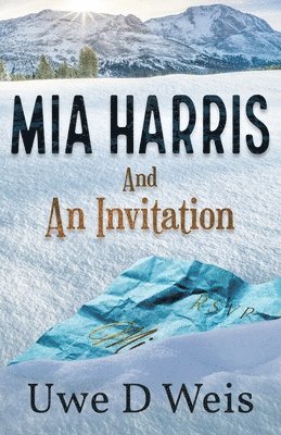 Mia Harris and An Invitation 1