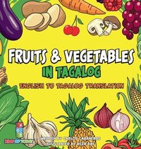 bokomslag Fruits & Vegetables in Tagalog