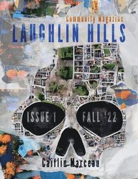 bokomslag Laughlin Hills Community Magazine