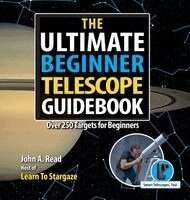 John A Read - Ultimate Beginner Telescope Guidebook, Inbunden