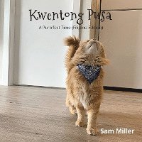 bokomslag Kwentong Pusa - Filipino Edition