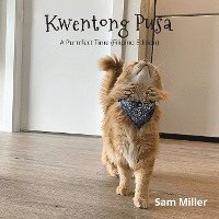 Sam Miller - Kwentong Pusa - Filipino Edition, Häftad