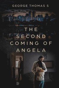 bokomslag Second Coming of Angela