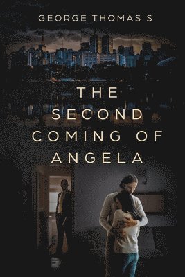 bokomslag Second Coming of Angela
