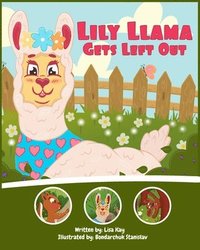 bokomslag Lily Llama Gets Left Out