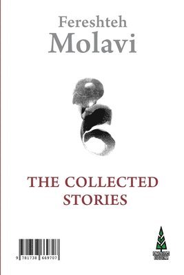 Fereshteh Molavi - The Collected Stories, Häftad