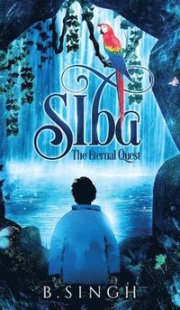 bokomslag Siba - The Eternal Quest