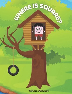 Tamara Adewumi - Where is Square?, Häftad