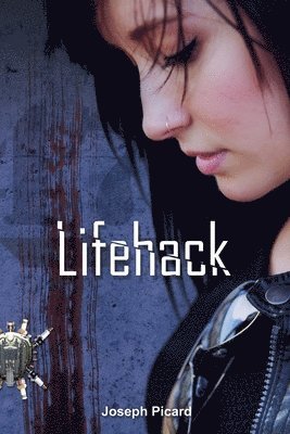 Joseph Picard - Lifehack, Häftad