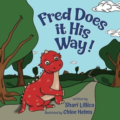 Shari Lillico - Fred Does it His Way!, Häftad