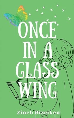 Once In A Glass Wing 1