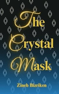 bokomslag The Crystal Mask