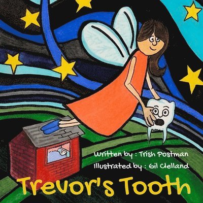 Trevor's Tooth 1