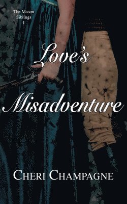 bokomslag Love's Misadventure