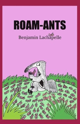 bokomslag Roam-Ants