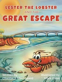 bokomslag Lester the Lobster and the Great Escape