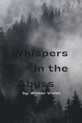 Whispers in the Abyss 1