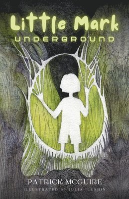 bokomslag Little Mark Underground