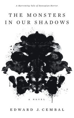 The Monsters in our Shadows 1