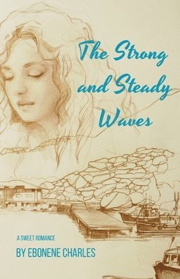 bokomslag Strong and Steady Waves