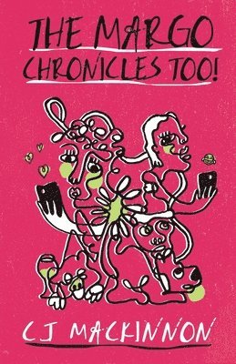 Margo Chronicles Too!