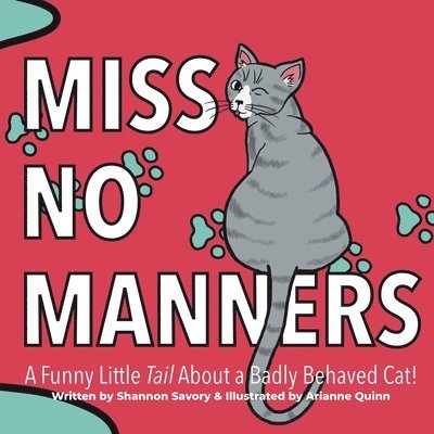 Miss No Manners 1