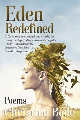 Christine Bode - Eden Redefined, Häftad