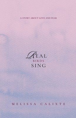 Real Birds Sing 1