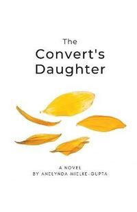 bokomslag The Convert's Daughter