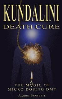 bokomslag Kundalini Death Cure