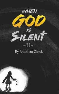 bokomslag When God is Silent