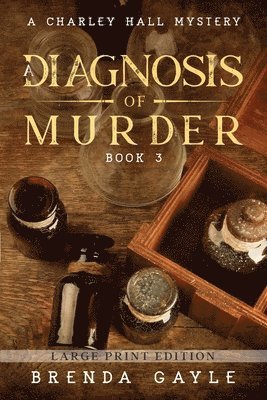 bokomslag A Diagnosis of Murder