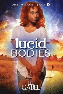 bokomslag Lucid Bodies