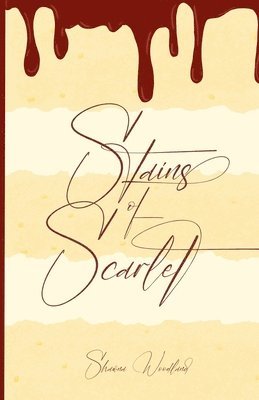 Stains of Scarlet 1