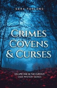 bokomslag Crimes, Covens & Curses