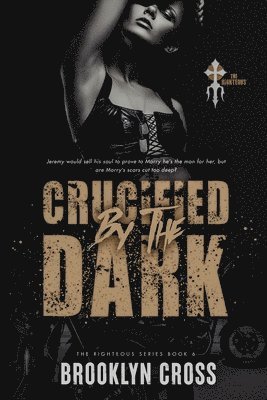 Crucified by the Dark 1