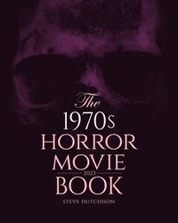 bokomslag 1970s Horror Movie Book