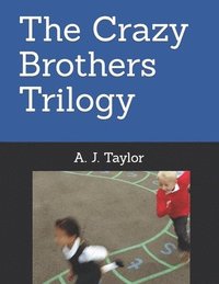 bokomslag Crazy Brothers Trilogy