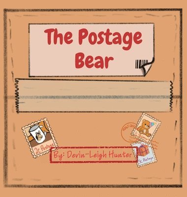 Devin-Leigh Hunter - Postage Bear, Inbunden