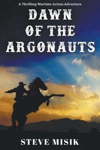 bokomslag Dawn of the Argonauts