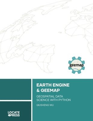 bokomslag Earth Engine and Geemap