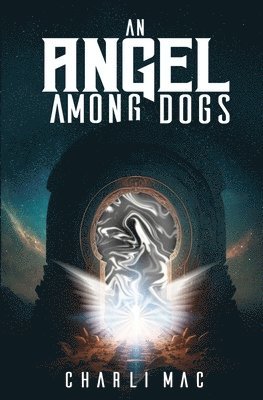 An Angel Among Dogs 1