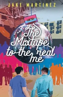 Jake Martinez - Mixtape to the Real Me, Häftad. Tillgänglighet: Lägg i varukorg