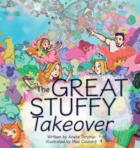 bokomslag The Great Stuffy Takeover