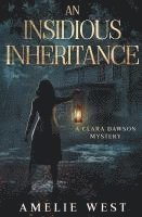 An Insidious Inheritance 1