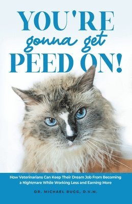 You're Gonna Get Peed On! 1