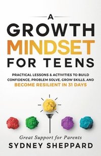 bokomslag Growth Mindset for Teens