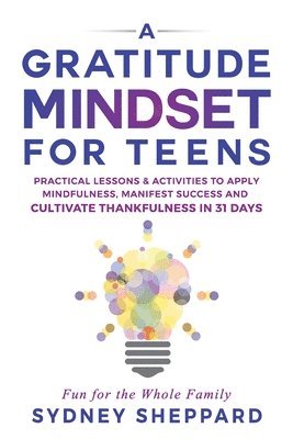 bokomslag Gratitude Mindset for Teens
