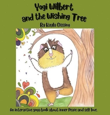 bokomslag Yogi Wilbert and the Wishing Tree